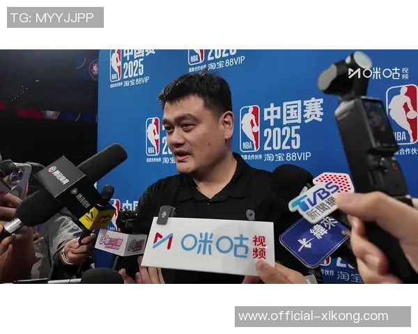 姚明谈杨瀚森未来潜力期待新一代球员超越前辈